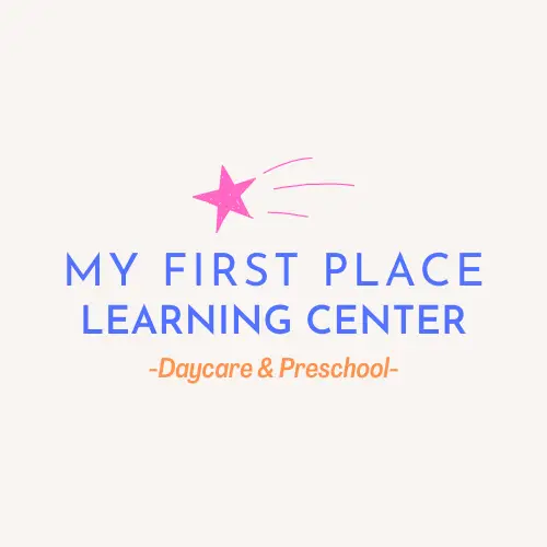 MY FIRST PLACE LEARNING CENTER